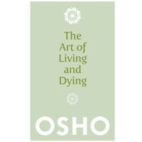 The Art of Living and Dying