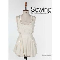 Sewing for Fashion Designers