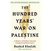The Hundred Years' War on Palestine