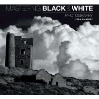Mastering Black & White Photography
