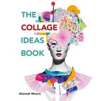 The Collage Ideas Book