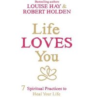 Life Loves You