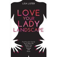 Love Your Lady Landscape
