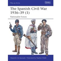 The Spanish Civil War 1936-39
