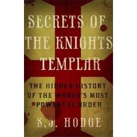 Secrets of the Knights Templar
