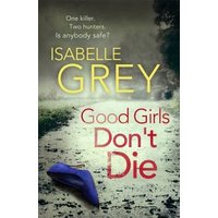 Good Girls Don't Die