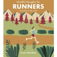 Mindful Thoughts for Runners
