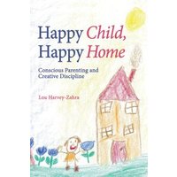 Happy Child, Happy Home