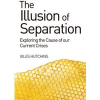 The Illusion of Separation