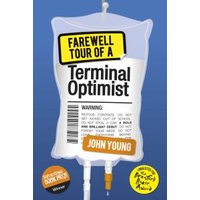 Farewell Tour of a Terminal Optimist