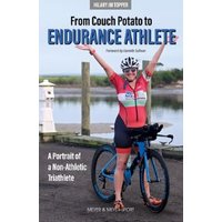 From Couch Potato to Endurance Athlete