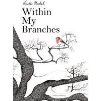 Within My Branches
