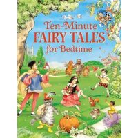 Ten-Minute Fairy Tales for Bedtime