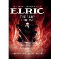 Elric. Volume 1 The Ruby Throne