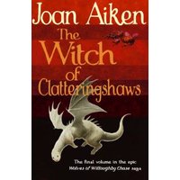 The Witch of Clatteringshaws