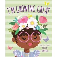 I'm Growing Great