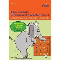 Brilliant Activities for Grammar and Punctuation, Year 3
