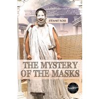 The Mystery of the Masks