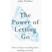 The Power of Letting Go