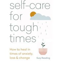 Self-Care for Tough Times