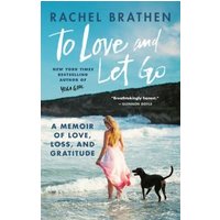 To Love and Let Go