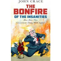 The Bonfire of the Insanities