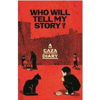 Who Will Tell My Story?