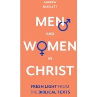 Men and Women in Christ