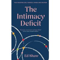 The Intimacy Deficit