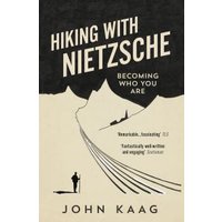 Hiking With Nietzsche