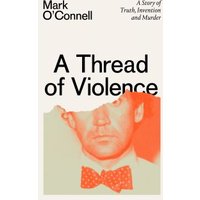 A Thread of Violence