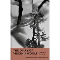 The Diary of Virginia Woolf. Volume 4 1931-1935