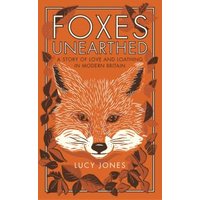 Foxes Unearthed