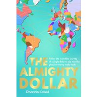 The Almighty Dollar
