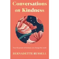 Conversations on Kindness