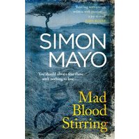 Mad Blood Stirring
