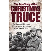 The True Story of the Christmas Truce