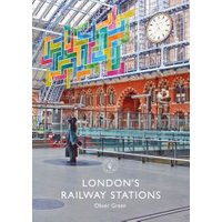 London's Railway Stations