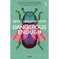 Dangerous Enough