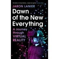 Dawn of the New Everything