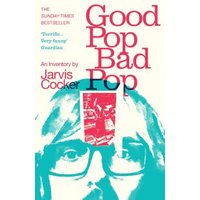 Good Pop, Bad Pop