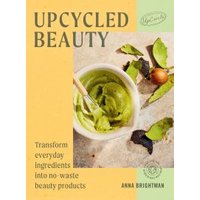 Upcycled Beauty