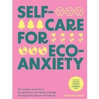 Self-Care for Eco-Anxiety