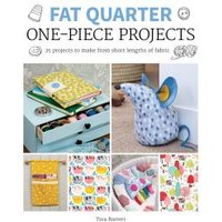 Fat Quarter One-Piece Projects