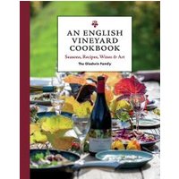 An English Vineyard Cookbook