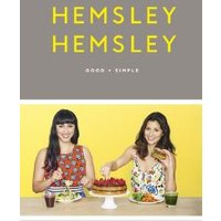 Hemsley Hemsley - Good + Simple