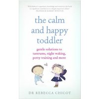 The Calm and Happy Toddler