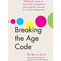 Breaking the Age Code