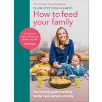 How to Feed Your Family