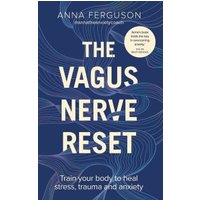 The Vagus Nerve Reset